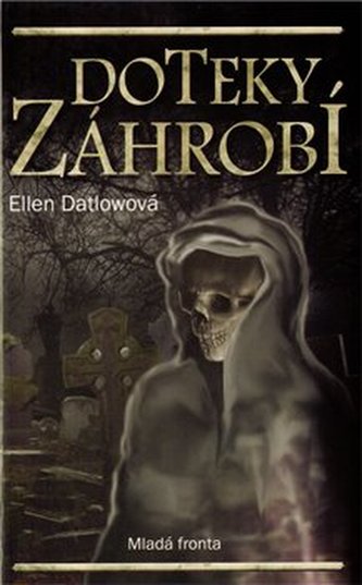 Doteky záhrobí