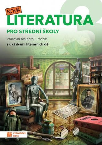 Nová literatura 3 pro střední školy