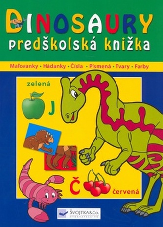 Dinosaury predškolská knižka Dinosaury predškolská knižka