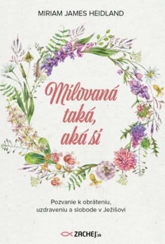 Milovaná taká, aká si Milovaná taká, aká si
