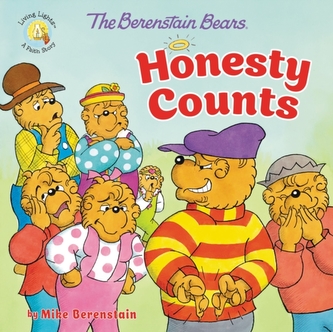 The Berenstain Bears Honesty Counts The Berenstain Bears Honesty Counts