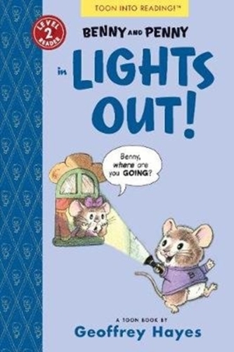 Benny and Penny in Lights Out!