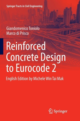 Reinforced Concrete Design to Eurocode 2 Reinforced Concrete Design to Eurocode 2