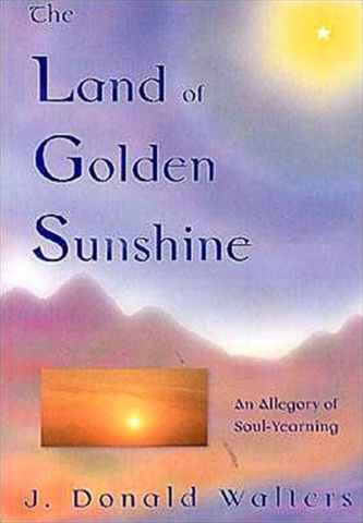 Land of Golden Sunshine