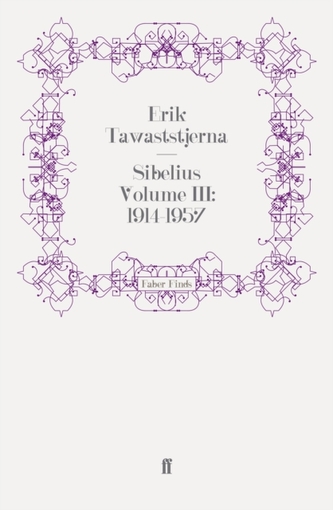 Sibelius Volume III: 1914-1957