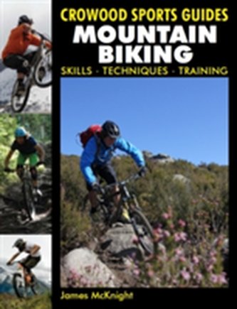 Mountain Biking: Skills Techniques Training