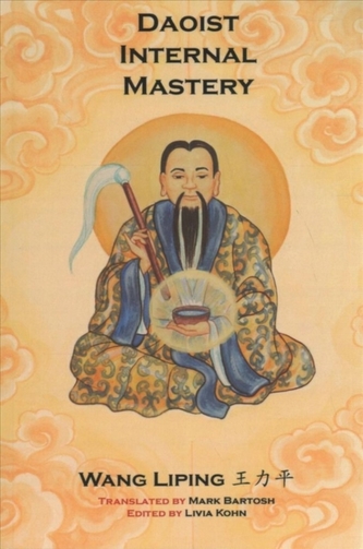 Daoist Internal Mastery Daoist Internal Mastery
