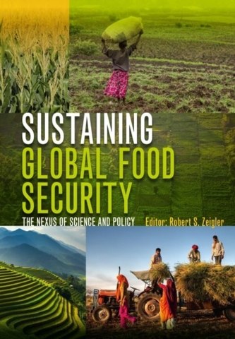 Sustaining Global Food Security Sustaining Global Food Security