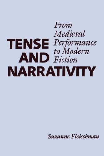 Tense and Narrativity Tense and Narrativity