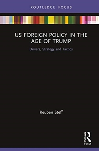 US Foreign Policy in the Age of Trump