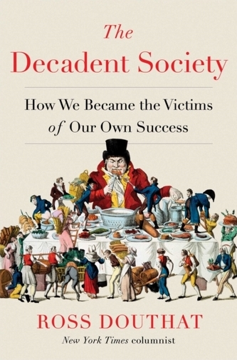 The Decadent Society The Decadent Society