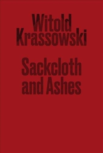 Sackcloth and Ashes