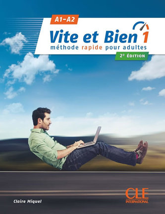 Vite et bien 1(A1-A2) + CD audio + corrigés, 2 édition Vite et bien 1(A1-A2) + CD audio + corrigés, 2 édition