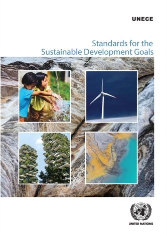 Standards for the sustainable development goals Standards for the sustainable development goals