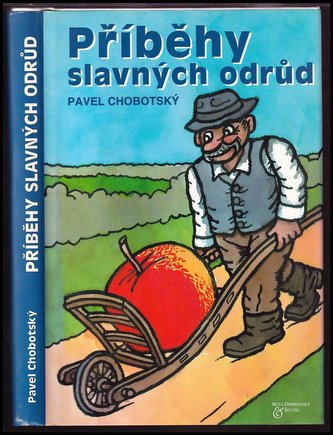 Příběhy slavných odrůd