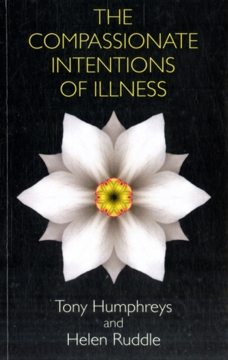 The Compassionate Intentions of Illness