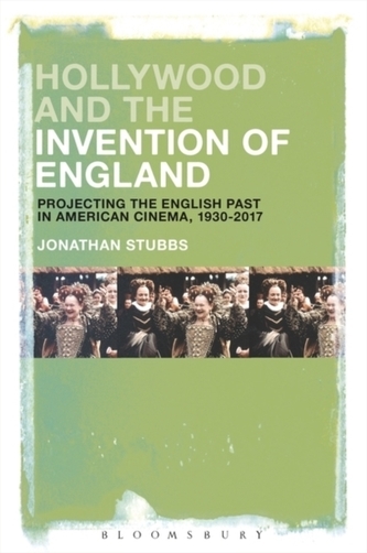 Hollywood and the Invention of England