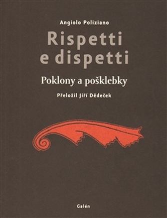 Rispetti e dispetti - Poklony a pošklebky