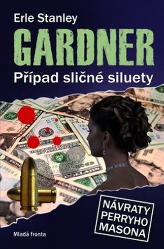 Případ sličné siluety (Erle Stanley Gardner, 2009)