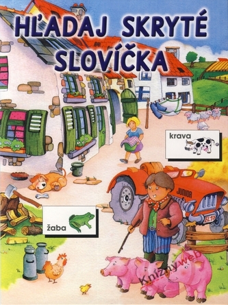 Hžadaj skryté slovíčka Hžadaj skryté slovíčka