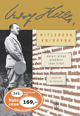Hitlerova soukromá knihovna - Timothy W. Ryback