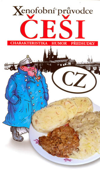 Xenofobní průvodce Češi