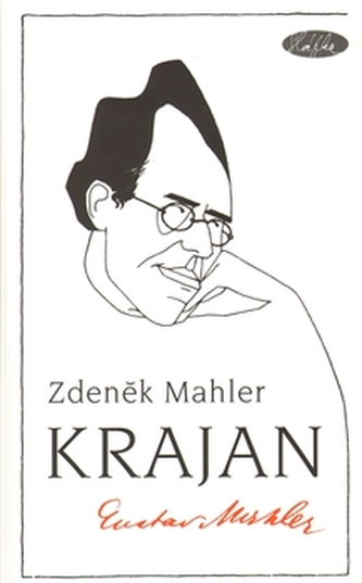 Krajan : Gustav Mahler (Zdeněk Mahler, 2009)