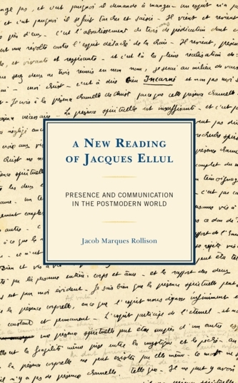A New Reading of Jacques Ellul