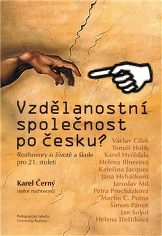 Vzdělanostní společnost po česku?