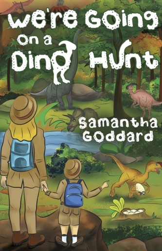We're Going on a Dino Hunt We're Going on a Dino Hunt