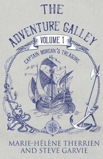 The Adventure Galley Volume 1
