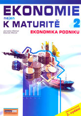 Ekonomie nejen k maturitě 2
