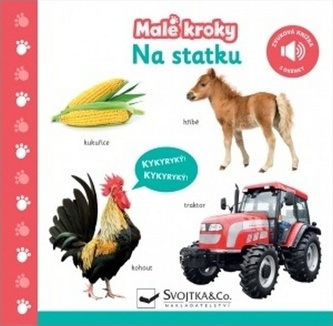 Malé kroky - Na statku