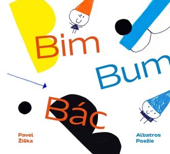 Bim - Bum - Bác (Pavel Žiška, 2020)