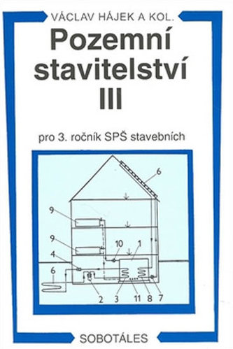 Pozemní stavitelství III pro 3.r. SPŠ stavební