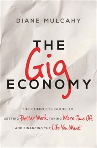 The Gig Economy