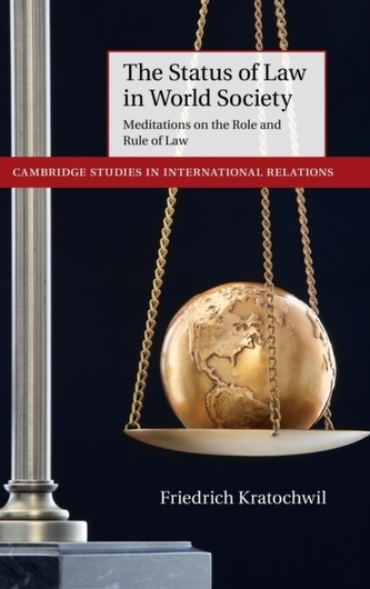 The Status of Law in World Society The Status of Law in World Society