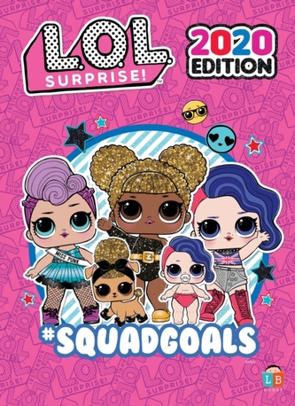 L.O.L. Surprise! Official 2020 Edition L.O.L. Surprise! Official 2020 Edition