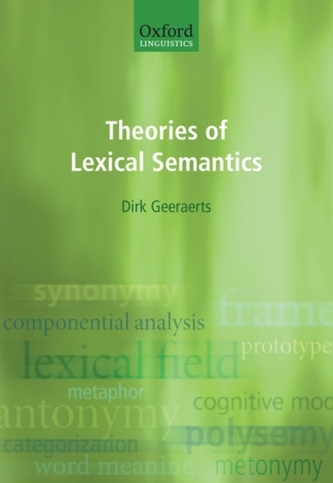 Theories of Lexical Semantics Theories of Lexical Semantics