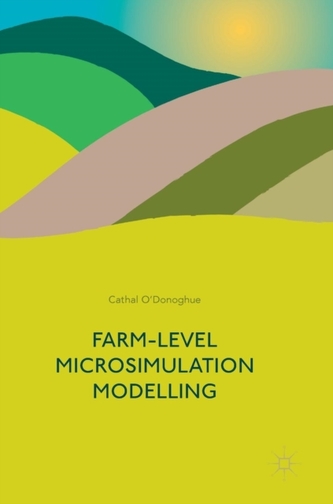 Farm-Level Microsimulation Modelling