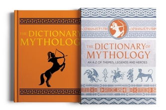 The Dictionary of Mythology