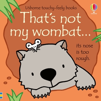 That's not my wombat... That's not my wombat...