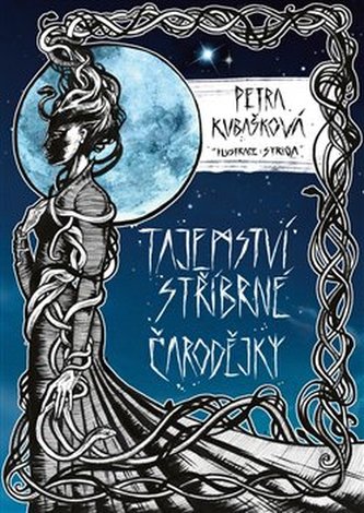 Tajemství Stříbrné čarodějky