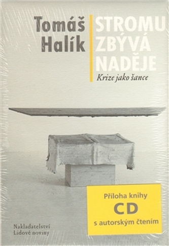 Stromu zbývá naděje + CD Stromu zbývá naděje + CD