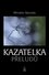 Kazatelka přeludů Kazatelka přeludů
