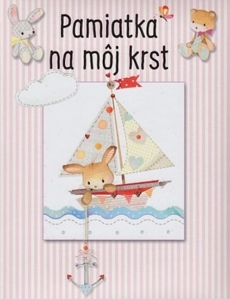 Pamiatka na môj krst - ružová (3. vydanie) Pamiatka na môj krst - ružová (3. vydanie)