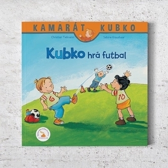 Kubko hrá futbal - nové vydanie