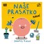 Naše prasátko podruhé