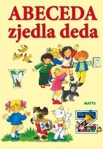 Abeceda zjedla deda