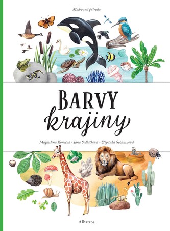 Malovaná příroda. Barvy krajiny